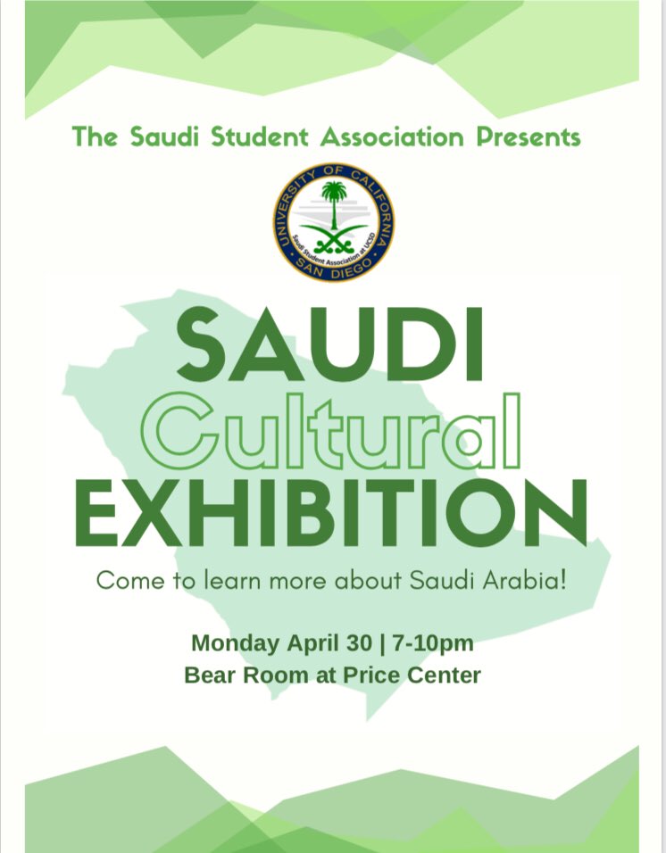 SaudiUcsd's tweet photo. يسر النادي السعودي دعوتكم الى المعرض الثقافي السعودي في Bear Room, Price center يوم الاثنين 30 ابريل من الساعة السابعة وحتى العاشرة مساءا. المعرض مفتوح لجميع طلاب الجامعة. https://t.co/jljhRLer30