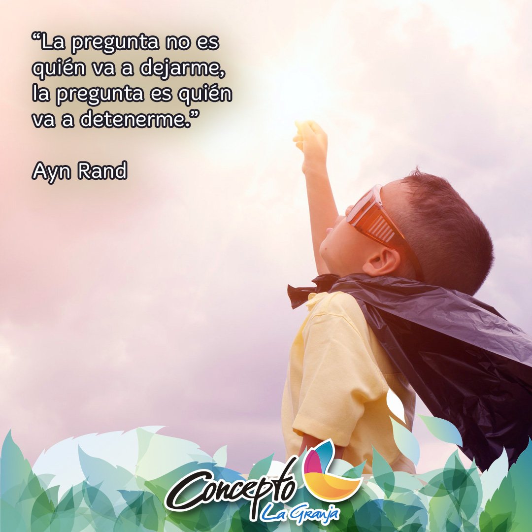 conceptolg's tweet photo. “La pregunta no es quién va a dejarme, la pregunta es quién va a detenerme.” Ayn Rand #Concepto #LaGranja #Naguanagua #Carabobo #23Abr https://t.co/gxyVSzLns1