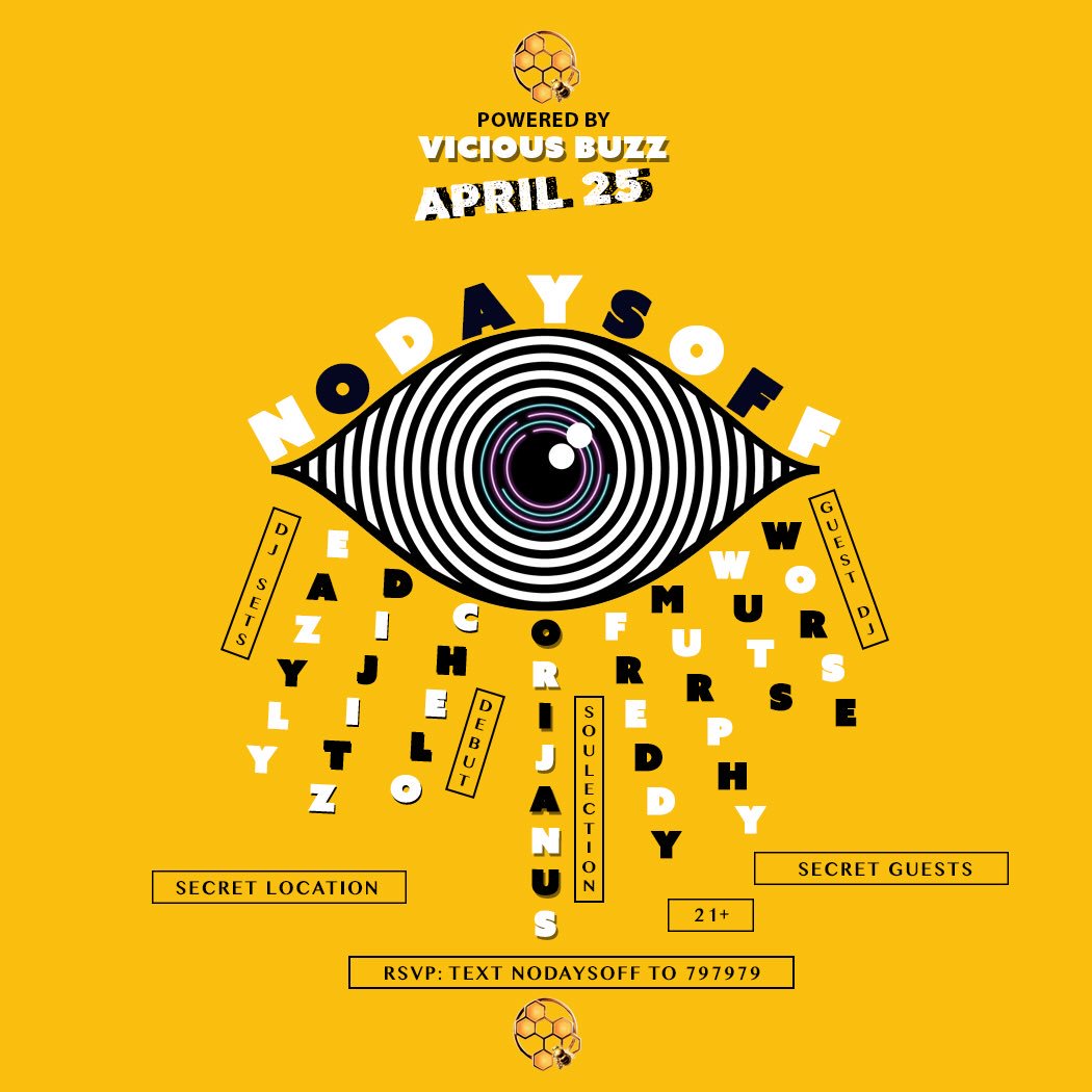 No Days Off returns this Weds, a mid-week rager courtesy of @viciousbuzz. With DJs:

@oriJanus [<a href="/Soulection/">Soulection</a>]
soundcloud.com/orijanus

<a href="/eazylymusic/">eazy</a>
soundcloud.com/eazyly

<a href="/tscheeelo/">CHELO</a> [LA Debut]
soundcloud.com/tscheeelo

<a href="/djdijitz/">Paul</a> &amp; more

MORE INFO
restlessnites.com/nodaysoff