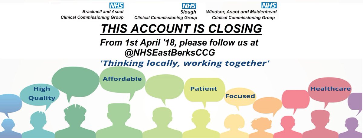 THIS ACCOUNT HAS CLOSED. Follow us at <a href="/NHSEastBerksCCG/">NHS East Berkshire CCG</a> 
From the 1st April'18 Windsor,Ascot&amp;Maidenhead CCG, Slough CCG &amp; Bracknell &amp; Ascot CCG will merge to form East Berkshire CCG
#NHS #Windsor #Ascot #Maidenhead #Bracknell #Slough