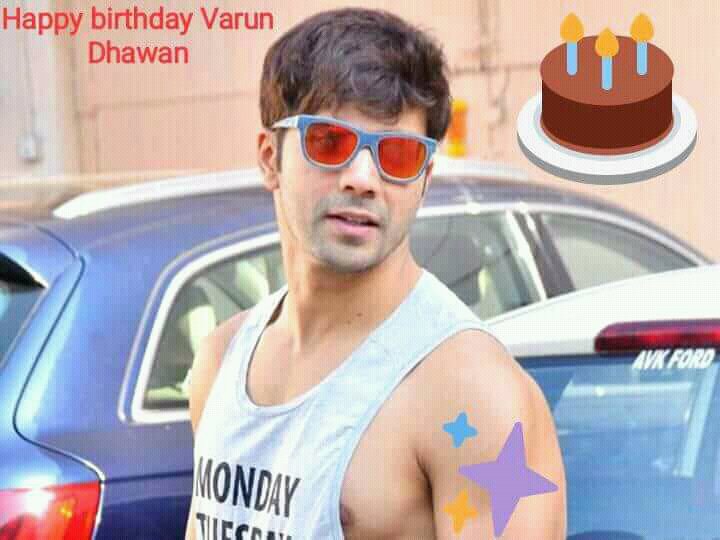 HAPPY BIRTHDAY Super Star Varun Dhawan 