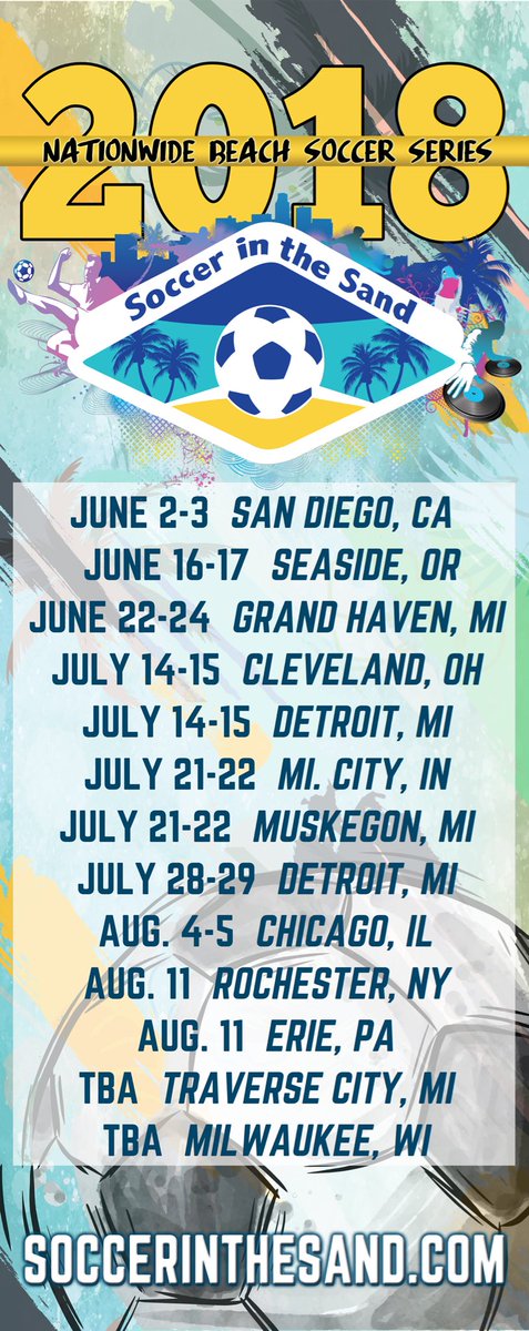 Soccer in the Sand  nationwide 2018 Series #seeyouonthebeach
