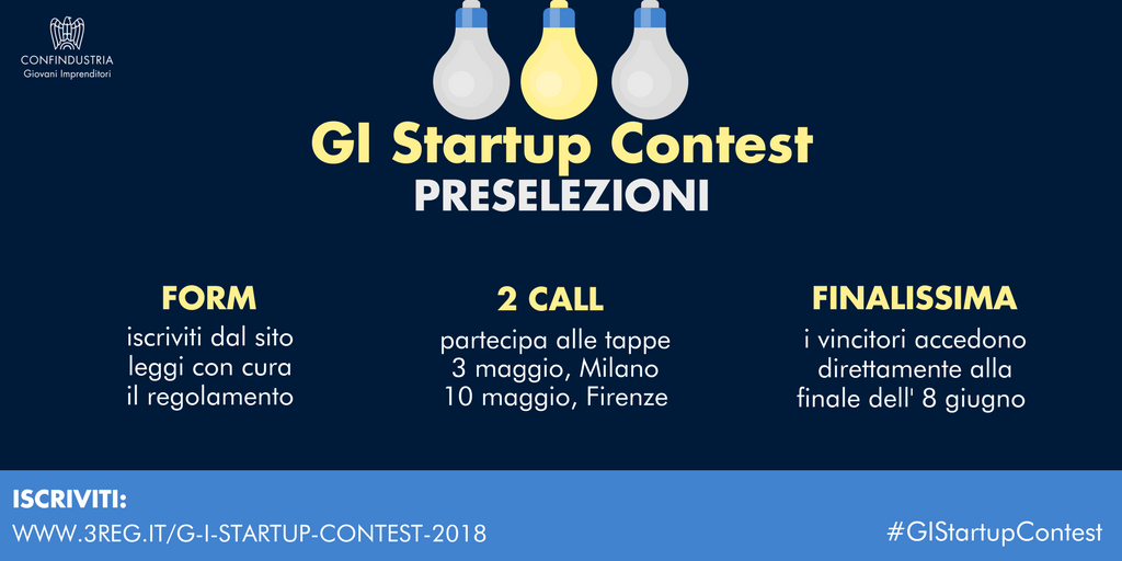 GIConfindustria's tweet photo. Partecipa alle preselezioni di #GIStartupContest. Le #startup vincitrici accederanno direttamente alla finalissima dell'8/06 in occasione del 48° Convegno nazionale dei Giovani Imprenditori. Iscriviti https://t.co/tMTjnZ3dVk https://t.co/hU7AEU69cf
