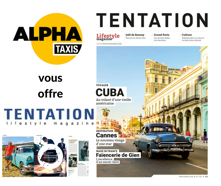 AlphaTaxisParis's tweet photo. Le nouveau numéro de @TentationMag est disponible dans les @AlphaTaxisParis. Au sommaire des destinations : Cuba, Cannes, Jersey, Alger et un guide des restos du Grand Paris. #tentation #alphataxis #taxis #paris #welcomeonboard #restos #grandparis #cannes #cuba #jersey #alger https://t.co/4DYxIvcQtx