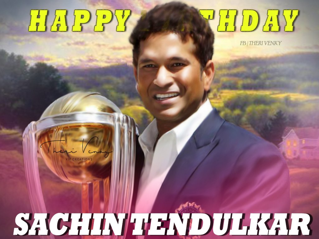   Happy bday sachin tendulkar 