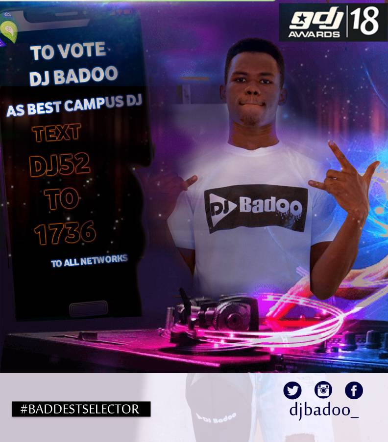 DISTURBING_GH's tweet photo. TEXT DJ52 TO 1736 ON ALL NETWORKS ANS VOTE DJ BADOO #GhanaDJAwards18 https://t.co/XVWTWN6jm6