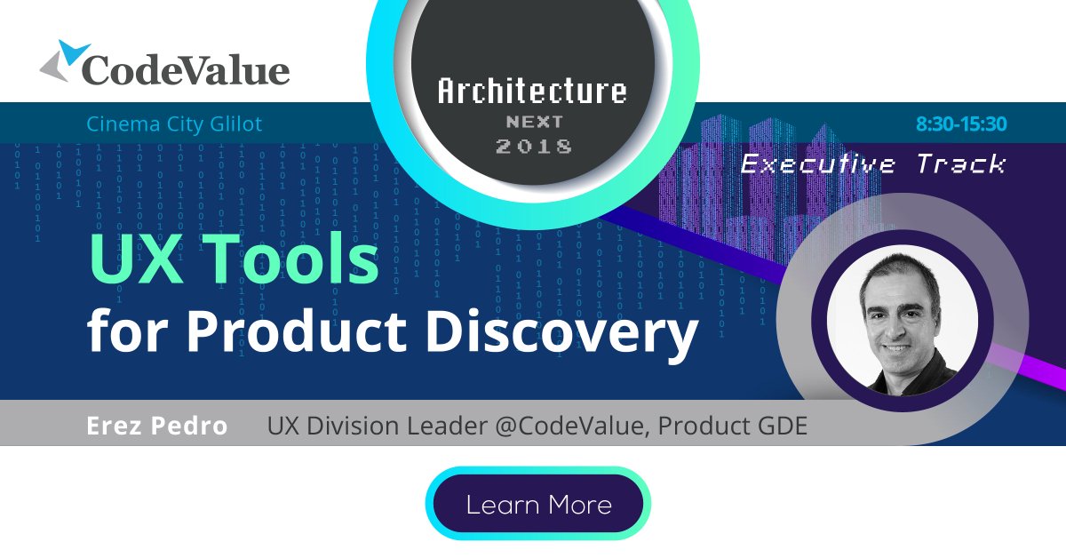 CodeValue's tweet image. Join us at **Architecture Next 2018** and hear about #UX Tools for Product Discovery by @ErezPe , UX Division Leader @ #CodeValue, Product GDE. Sign up to reserve your seat! eventbrite.com/e/architecture…