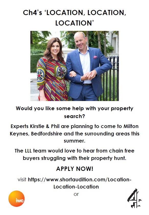 @amazingCMK Channel 4's Location Location Location is coming to the #MiltonKeynes and #Bedfordshire area early this summer. Need Kirstie and Phil's expert help in buying a property? Applications are open now for chain-free buyers. Please RT!