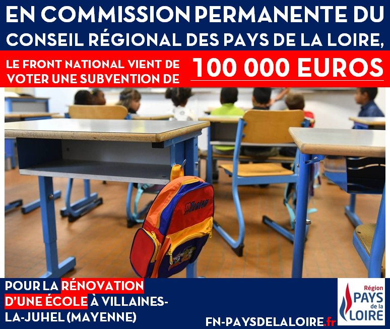 ElusRN2015CRPDL's tweet photo. En commission permanente du conseil régional des Pays de la Loire, le #FN vient de voter une subvention de 100 000 euros pour la rénovation thermique d'une école primaire à Villaines-la-Juhel (#Mayenne), le groupe scolaire Henri Schmitt.
#FNPdL https://t.co/O40KTQMHjQ