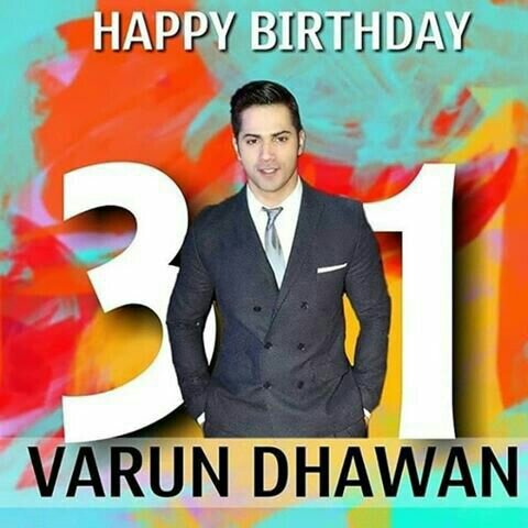 Happy birthday to varun dhawan.  