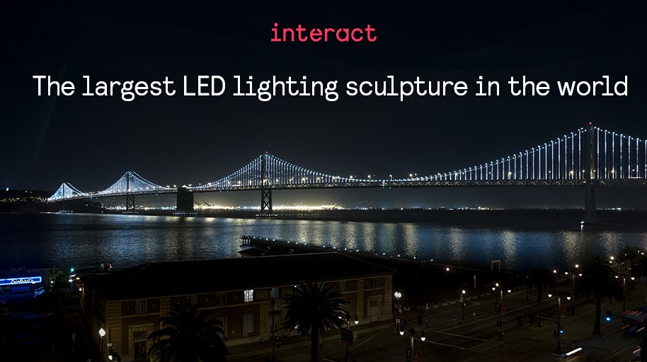 The largest #LED light sculpture in the world makes the #BayBridge in #SF a true work of art. philips.to/2Heqk85 #Interact #InteractLandmark