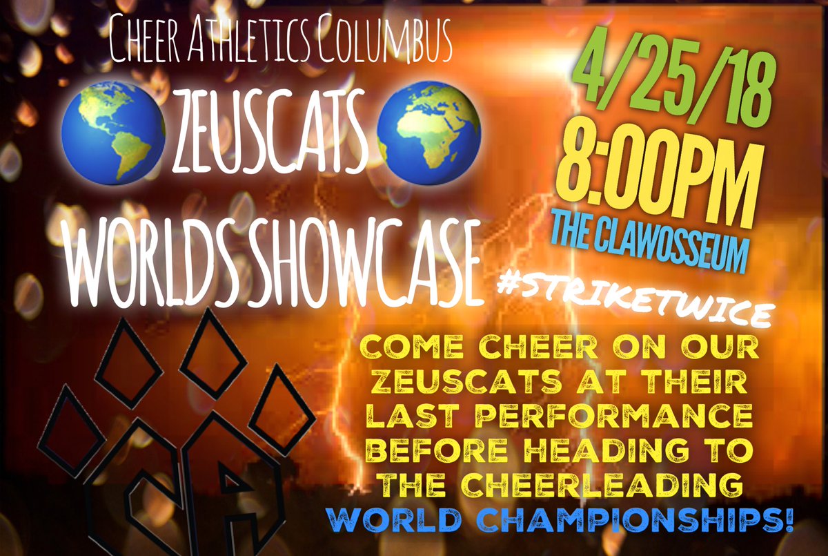 We would like to invite everyone to come support our Worlds Team, <a href="/CA_ZeusCats/">CA_ZeusCats</a>, at their final performance here in Ohio! 🌎
We CAnt wait to see you all there! 
#TheRise #StrikeTwice