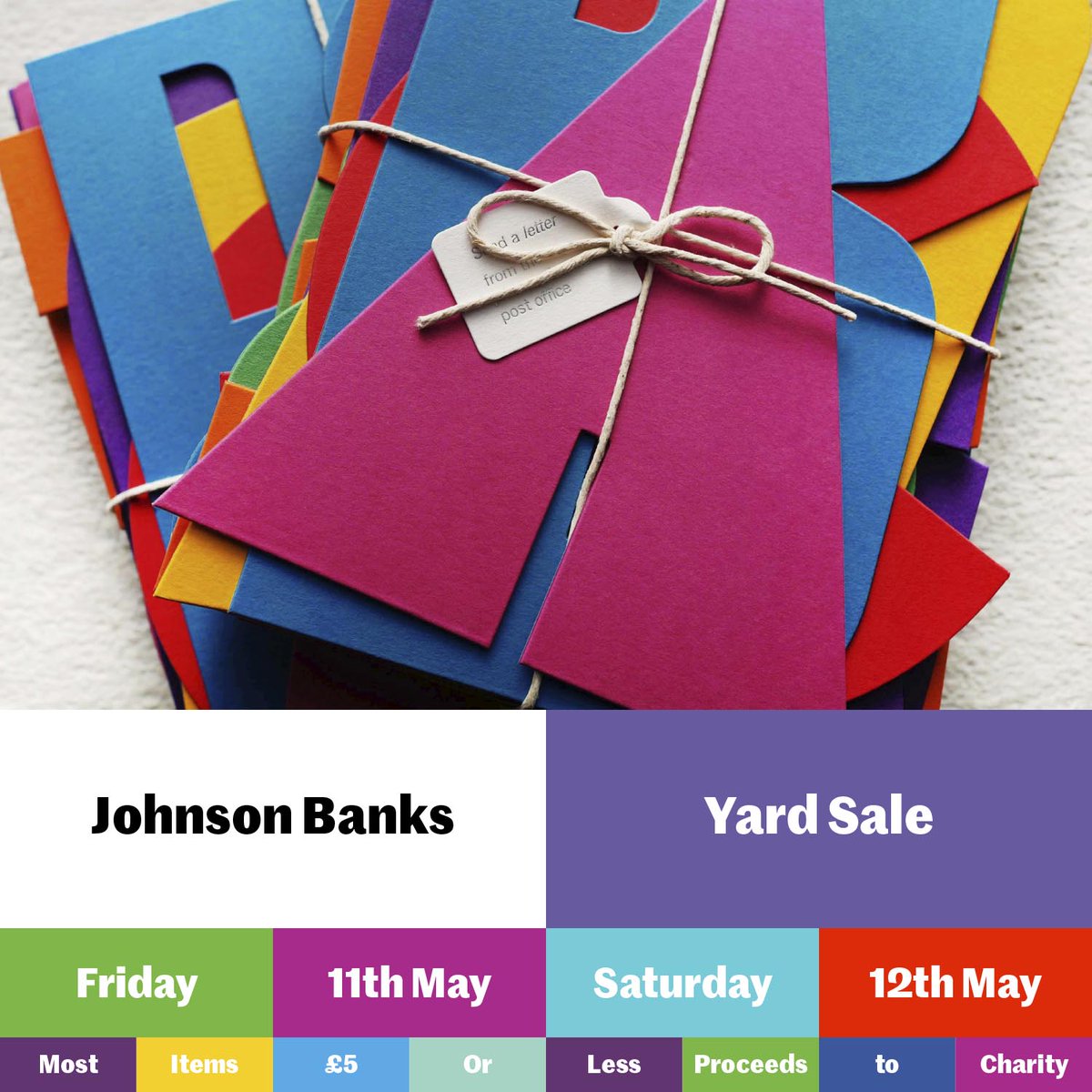 johnsonbanks's tweet photo. The @johnsonbanks Yard Sale is officially ON. Time: Friday 11th May 5.00pm to 7.30pm, Saturday 12th May 11.00am to 5.00pm. Place: the JB HQ in Clapham Common. Most things £5 or less. Proceeds to charity. #JBYardSale https://t.co/ecrg9qKgKg