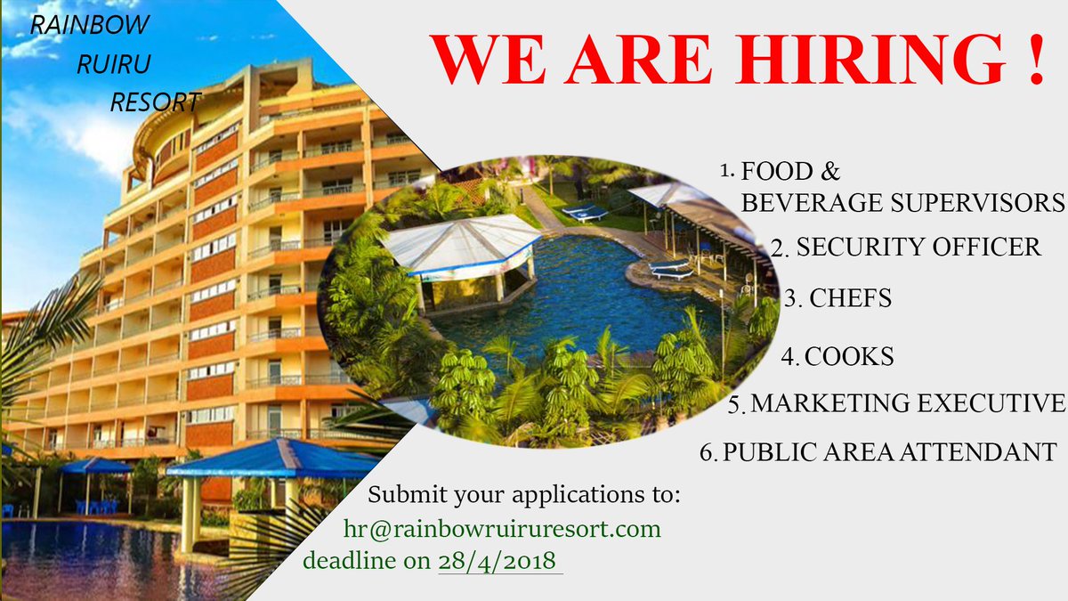 rainbowruiru's tweet photo. #Rainbow Ruiru Resort#Job vacancies#apply now! https://t.co/NX3hSiE616