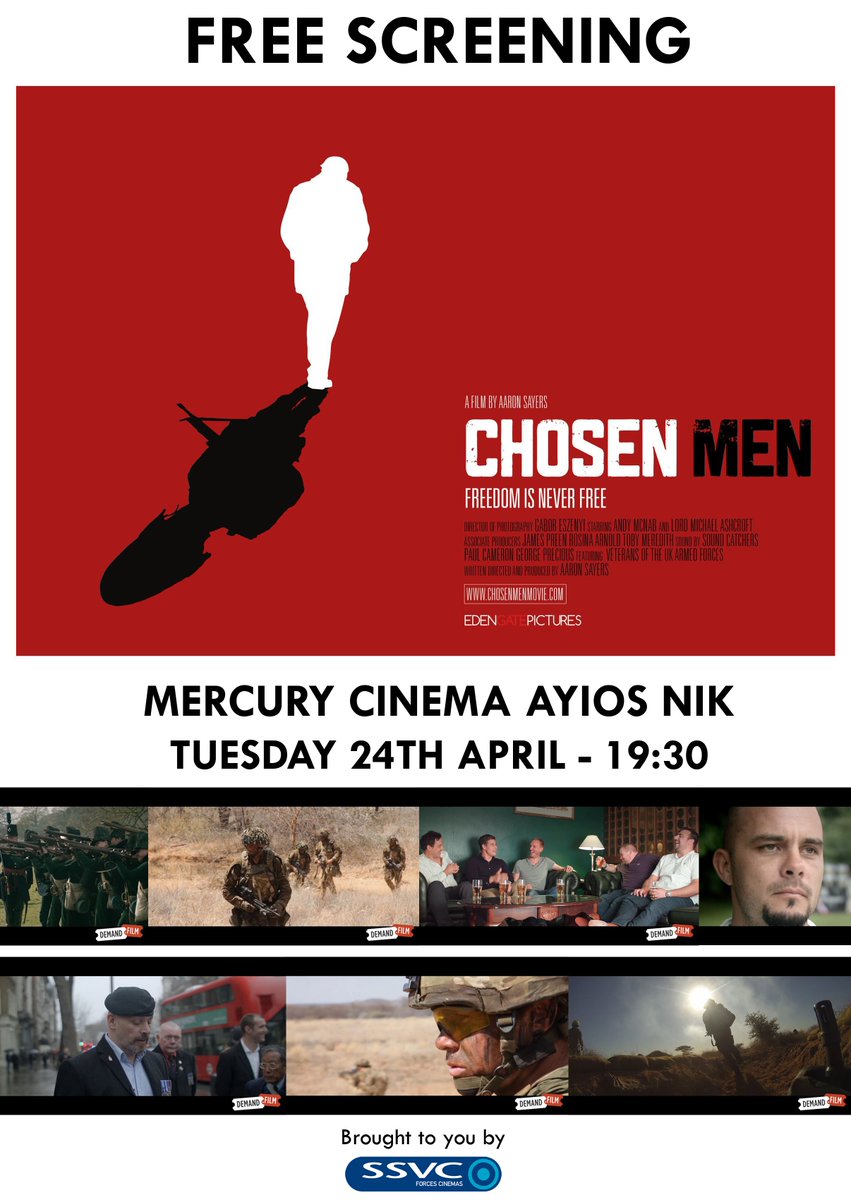 BFBSCinemas's tweet photo. Don't miss FREE screening of @ChosenMenMovie TONIGHT at Mercury Cinema Ayios Nik - starting 19:30. The first feature film to explore the changing identities of the modern day British Soldier and the challenges faced upon returning to civilian life. Featuring SAS Hero Andy McNab https://t.co/36Gw9vPjD5