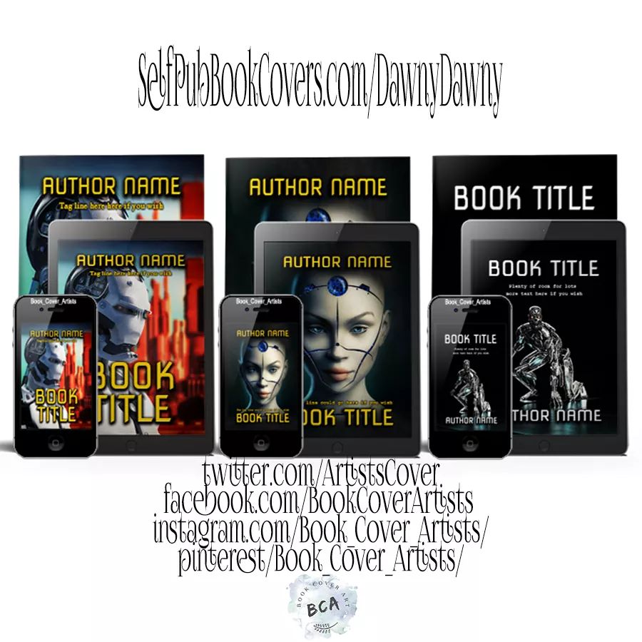 ArtistsCover's tweet photo. #book_cover_artists' DawnyDawny Dawn Spears https://t.co/umqfC4VZgB has new #covers at @SelfPubBkCovers.com #selfpublishing #bookcovers #bookcoverart #coverart #author #bookart #creative #ebookcover #ebook #smashwords #bca #cyborg #scifi #robott https://t.co/HGUq1thcfi