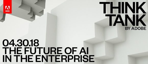 beccagower1's tweet photo. What is the future of AI in the enterprise? Tune in to #AdobeTT on 4/30 at 1 pm ET as experts weigh in on how AI and machine learning are impacting customer experiences, creativity and content: https://t.co/T8aY034c2L https://t.co/UkIs8iLIB2