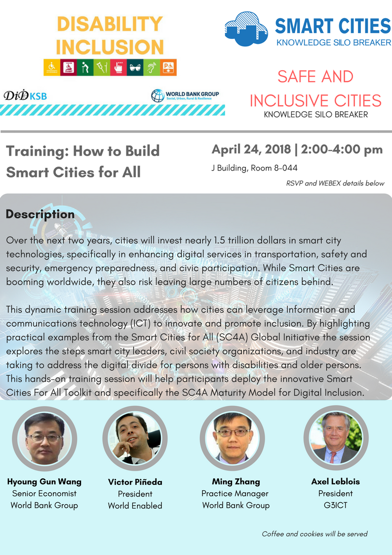 WorldEnabled's tweet photo. How to Build Smart Cities for All? Join the training at 2:00 - 4:00 PM EST with @victorpineda, #AxelLeblois @G3ict , #HyoungGunWang @mgzhang  @WorldBank . #inclusionmatters @USAID https://t.co/PsqAdfp9sm