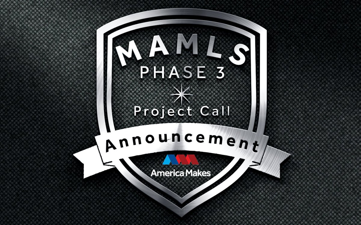 AmericaMakes's tweet photo. [BREAKING] Announcing the Project Team Awardees for Phase 3 of MAMLS program; a project impacting @usairforce readiness. Project funding makes available approx 6.5M with 3.3M in matching funds from awarded project teams for total worth roughly $9.8M! More: https://t.co/WT4tfqNZIH https://t.co/XUNFuqjABQ