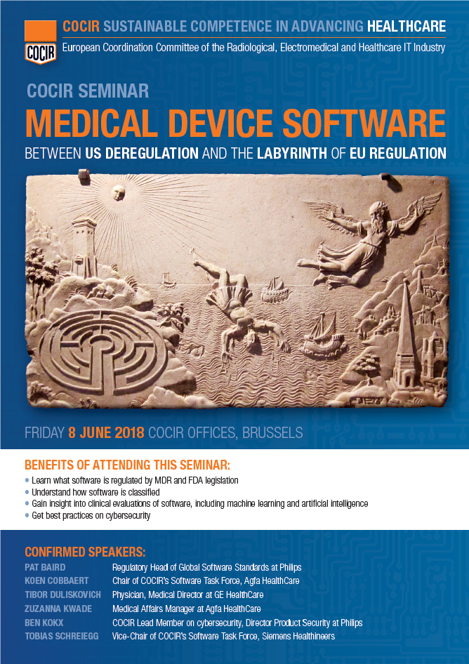 COCIR's tweet photo. Medical Device Software - Our Seminar:  Between US Deregulation and the Labyrinth of EU Regulation. 8 June in Brussels. Register now ! https://t.co/oGqceOwMlV https://t.co/GotAhzutXK
