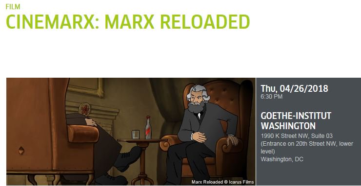 GoetheDC's tweet photo. Don't miss our upcoming Cinemarx film series, marking the 200th birthday of Marx. Starting on Thursday, April 26th with Cinemarx: Marx Reloaded, we are showcasing a series of films exploring the environment under which Marx's works were created. #MarxNow https://t.co/1AhIFPfnzT