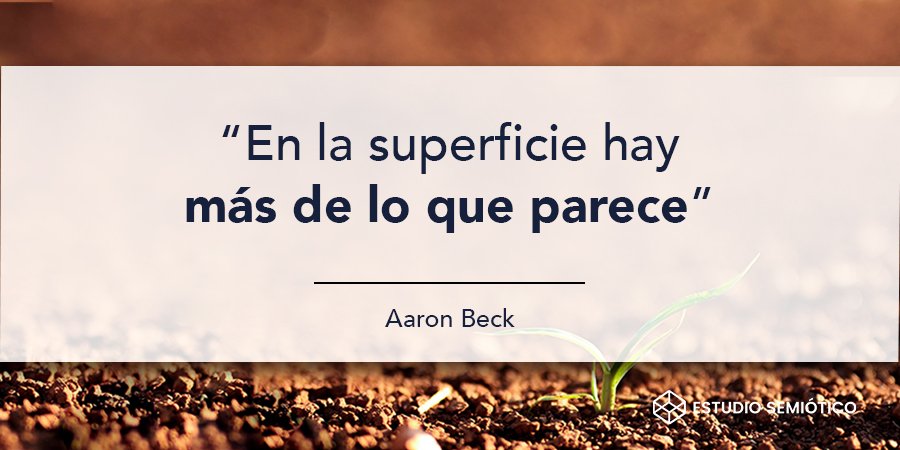 EstSemiotico's tweet photo. "En la superficie hay más de lo que parece" #AaronBeck

#psicología #cognición #interpretación #FelizMartes https://t.co/xEsg88ymY5