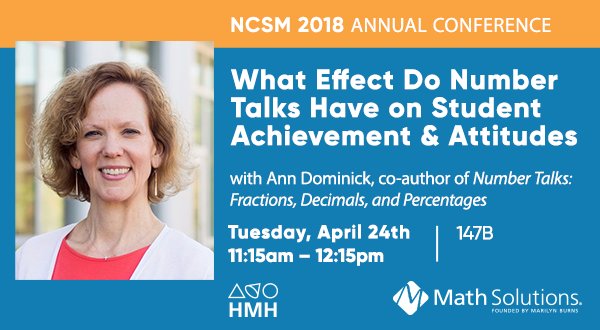 Math_Solutions's tweet image. Interested in #numbertalks and how they affect student learning? Join @Dominick_Math in Room 147B for &quot;What Effect Do Number Talks Have
on Student Achievement and Attitudes&quot; at 11:15 AM! #NCSM18 #numbertalkschat