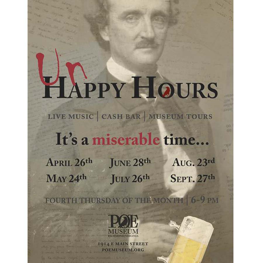 Prepare for despair. The <a href="/PoeMuseum/">The Poe Museum</a> #RVA's first #UNhappyHour of 2018 is this Thursday from 6-9. #EdgarAllanPoe poemuseum.org/UnhappyHours