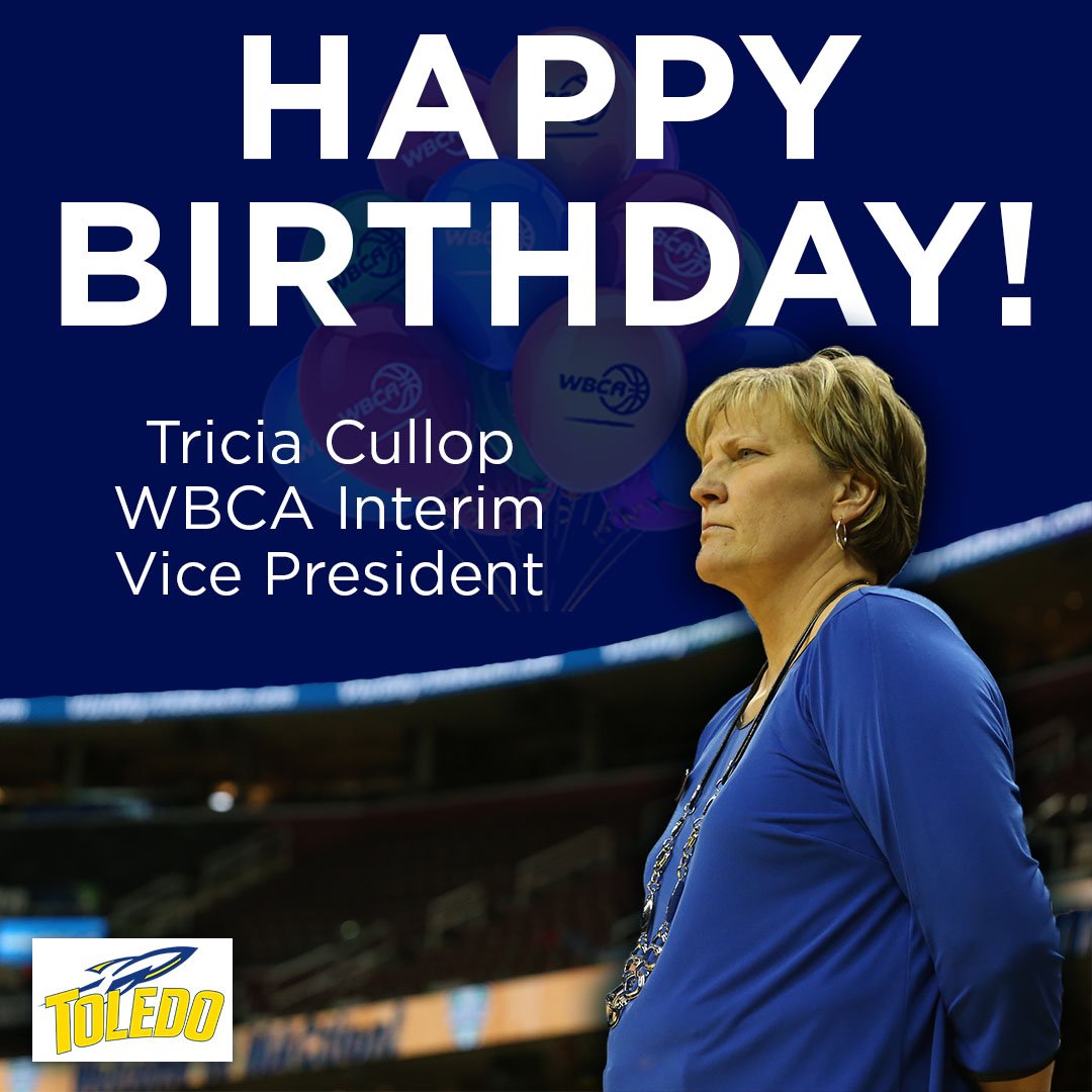 WBCA1981's tweet photo. Happy Birthday to @CoachCullop of @ToledoWBB! Thank you for all that you do for our sport. We hope you have a great day! 🎂 🎈 https://t.co/mKCdy9MYVu