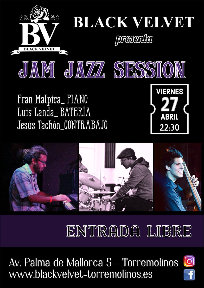 BLACKVELVETTO's tweet photo. Viernes 27 de abril, 22:30 Jazz Jam session, para disfrutar del encuentro más informal de la improvisación musical.
Fran Malpica al piano, Jesus Tachon al contrabajo y Luis Landa a la batería.
Todos los músicos que participen tendrán una copa gratis.!!! 
Os esperamos!!!!! https://t.co/5MQLW6REU1