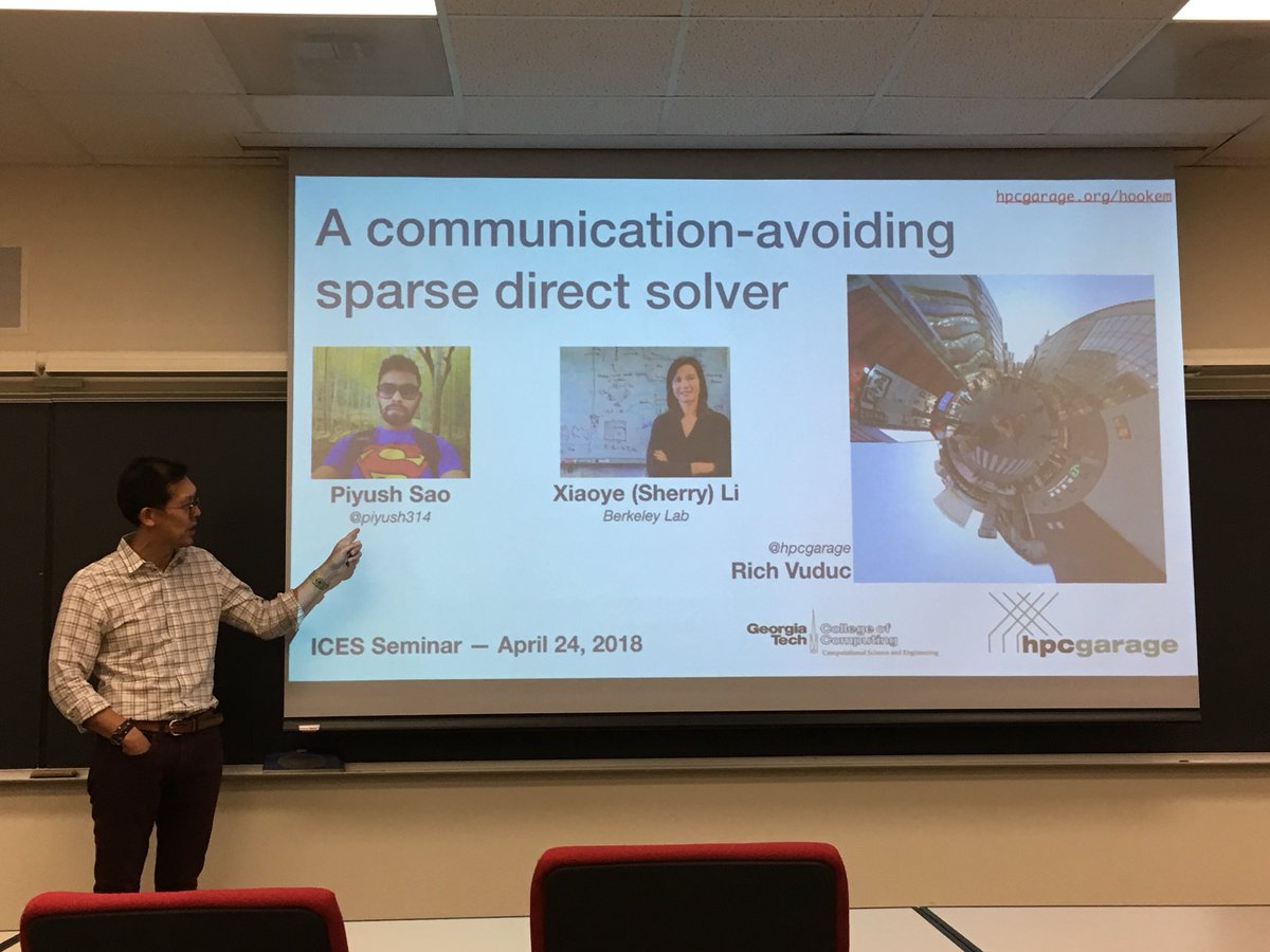 Rich Vuduc giving an ICES Seminar about „Communication-Avoiding Sparse Direct Solvers“ <a href="/hpcgarage/">The HPC Garage</a> <a href="/piyusch/">Piyush Sao</a> <a href="/fruitfly1026/">Jiajia Li</a> <a href="/RichVuduc/">Rich Vuduc</a>