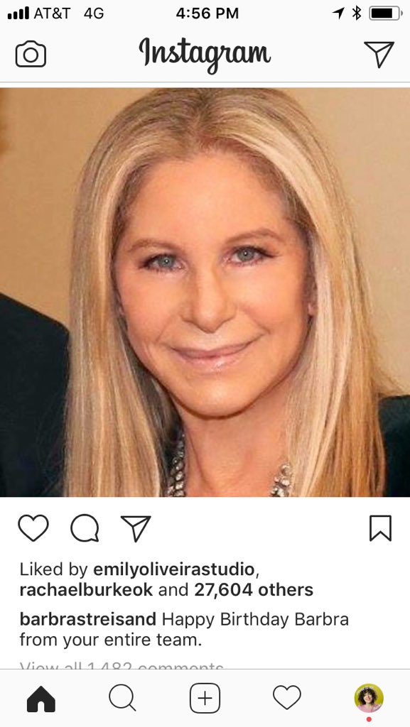 Barbra Streisand s Instagram wished her a happy birthday from your entire team and I can t stop laughing about it 
