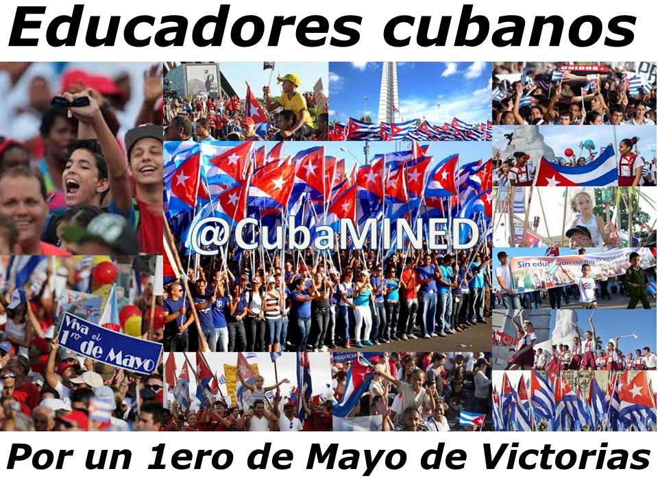 ¡Viva el Primero de Mayo! #CubaMINED <a href="/stalina641003/">Stalina Prado</a> <a href="/CubaNogueira/">Iván Paz Nogueira</a> @Imchenard <a href="/universidad_uci/">Universidad de las Ciencias Informáticas</a> <a href="/CubaMES/">MES</a> <a href="/CubaMINREX/">Cancillería de Cuba</a> <a href="/joaquinsglez/">Joaquín</a> <a href="/Leo82mtz/">Javier Guevara</a>