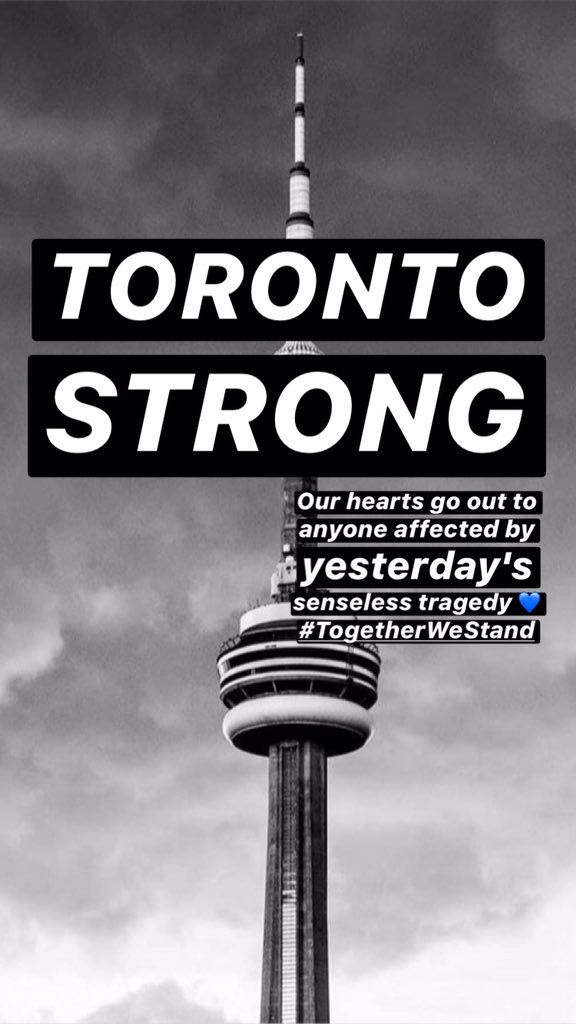 Toronto we are a city filled with love, unity and strength 💙 Our thoughts and prayers are with all the families and loved ones involved in yesterday's senseless attack #TorontoStrong
