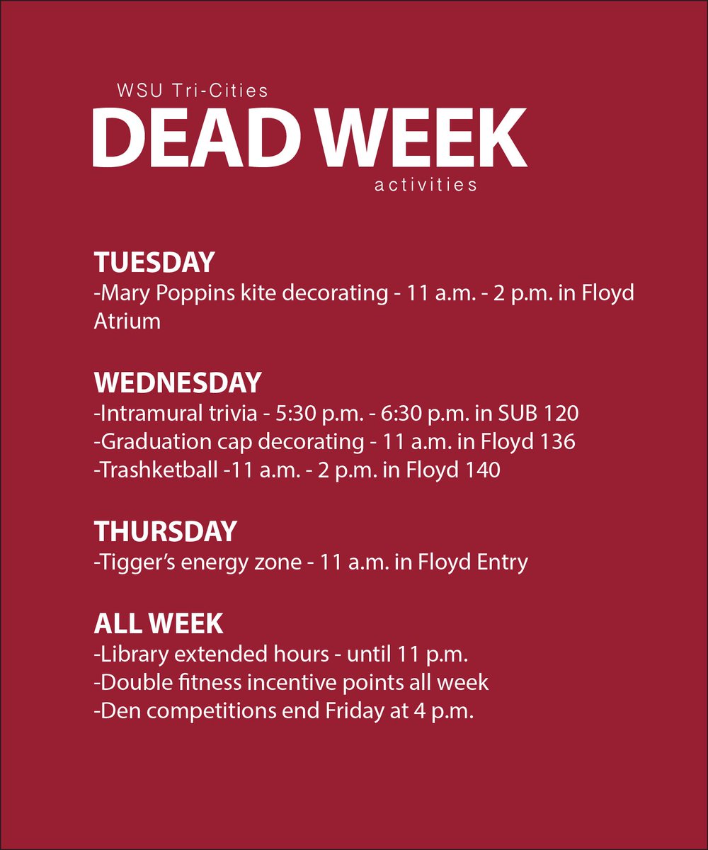 WSUTriCities's tweet photo. .@WSUTriCities students: Join us for a number of events and activities this week meant to help destress and promote positive #studying habits #DeadWeek #WeekBeforeFinals #GoCougs https://t.co/NMvbZYVa1F