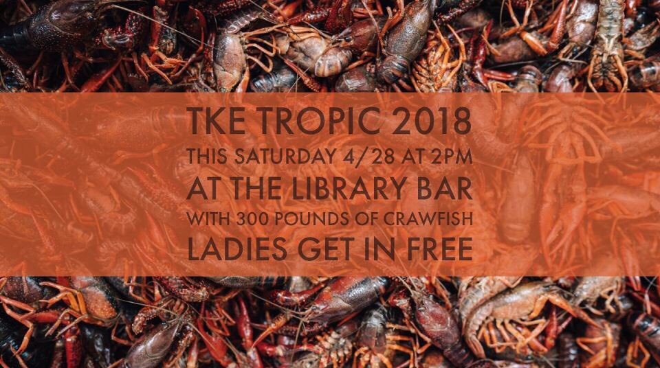 TexasTechTKE's tweet photo. Recipe for a good time:
-300 Pounds of Crawfish 🍴🤤
-Cheap drinks 🍻🍹
-Ladies get in free 💃🤑

Come darty with the gentlemen of TKE @ 2pm this Saturday at The Library bar!!! https://t.co/Y20BlmLYUY
