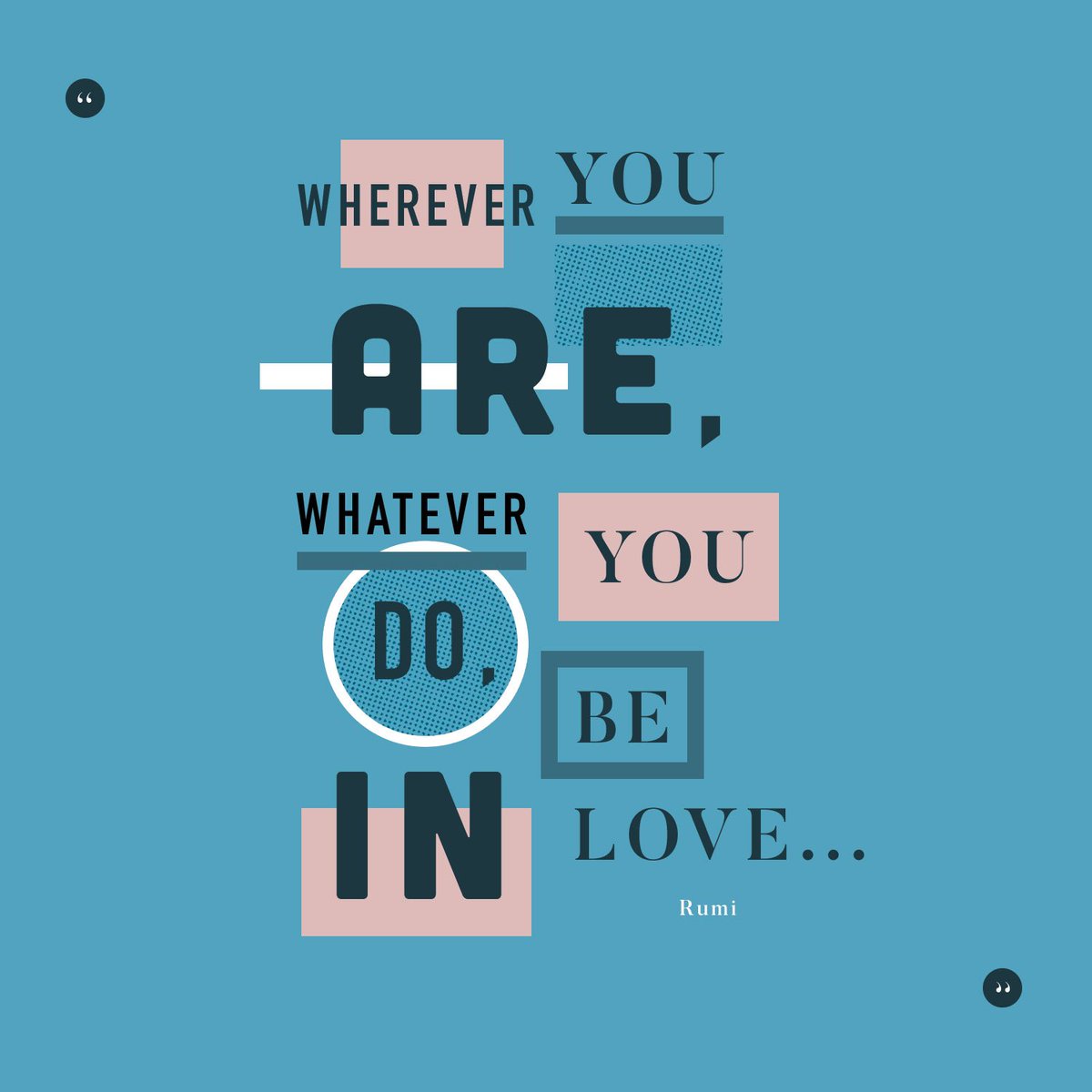 onbeing's tweet photo. "Wherever you are, whatever you do, be in love…" In honor of #nationalpoetrymonth we're sharing some words on love by Rumi. Translated by Fatemeh Keshavarz https://t.co/BP2HFZX2kg