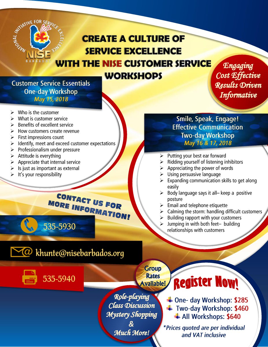 Create a culture of Service Excellence with the NISE Customer Service Workshops! Our next workshop series is May 15 and May 16 &amp; 17, 2018. Visit our website nisebarbados.org or call 535-5930 for more information and to register today #Barbados #CustomerService