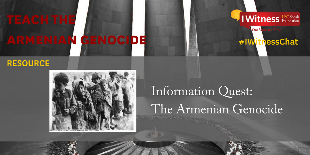 USCIWitness's tweet photo. A1: Teaching about the Armenian Genocide can broaden student's worldview and we have lots of ready to go activities to introduce this history! Check out Information Quest: The Armenian Genocide to begin https://t.co/Ua2jS18Btm #IWitnessChat https://t.co/FdfsDiCuSP