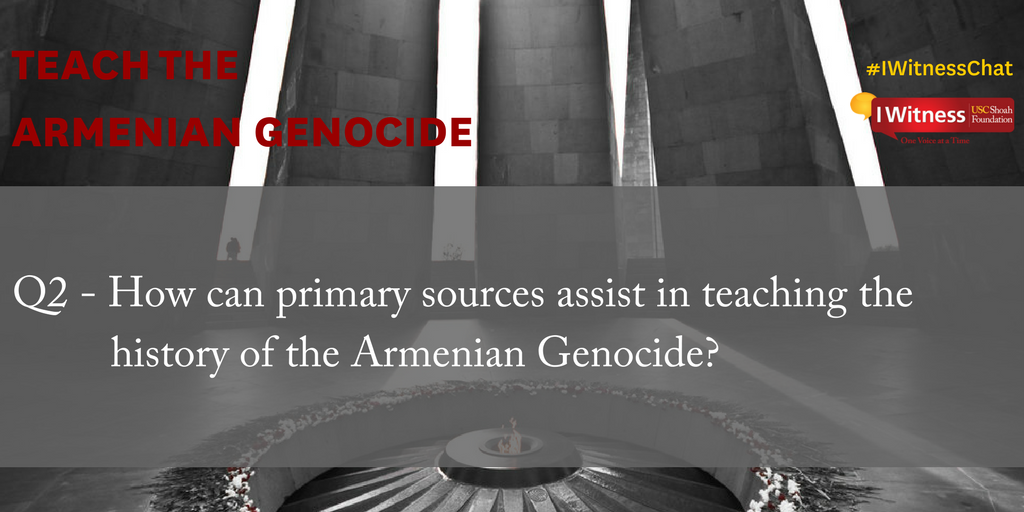 USCIWitness's tweet photo. Great conversation around Q1! Now let's move on to Q2 -- make sure to tag your answers with A2 #IWitnessChat #ArmenianGenocide https://t.co/39FchPJK8i