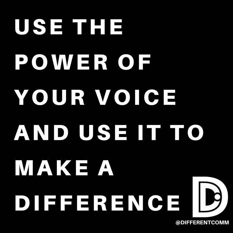 Differentcomm's tweet photo. Let us hear you!! Use your voice, thoughts, and power to make a HUGE impact. #differentbutthesame #makeadifference #differentcommunity https://t.co/LQwE40VdBu