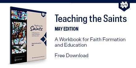 Teaching the Saints: May edition is now available! Download for free here: ntrda.me/2HoIdBc 

Use this workbook at home or in your lesson plan to celebrate the lives of the Saints during feast days in May. #CatholicEducation #FeastDays