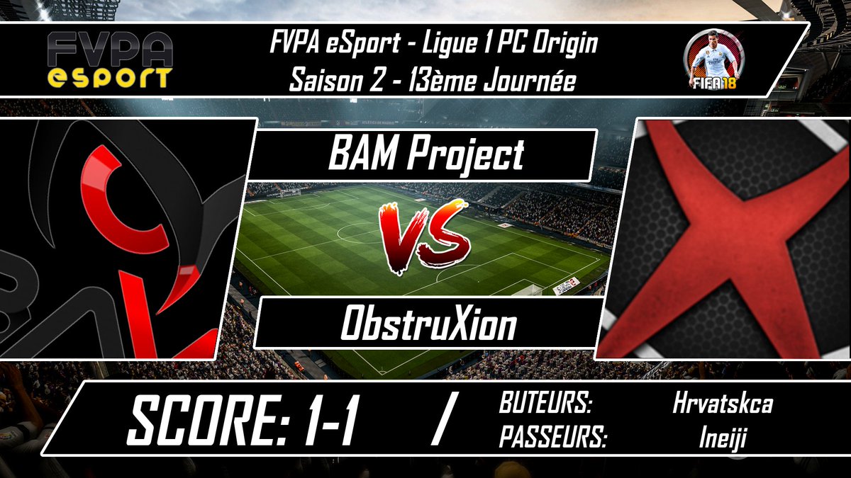 ObstruXion_FIFA's tweet photo. ๐ Ligue 1 @FVPAeSport 13ยฐ Journรฉe
๐ @BAM__Project
โ๏ธ 1-1
โฝ๏ธ #Hrvatskca
๐ #Ineiji
๐บ https://t.co/5Zg6YtUPRH
#FIFA18 #CLUBPRO #OBSTRUXION #CPvideo #CPinfo @MCP_FR https://t.co/NTimDC38Hi