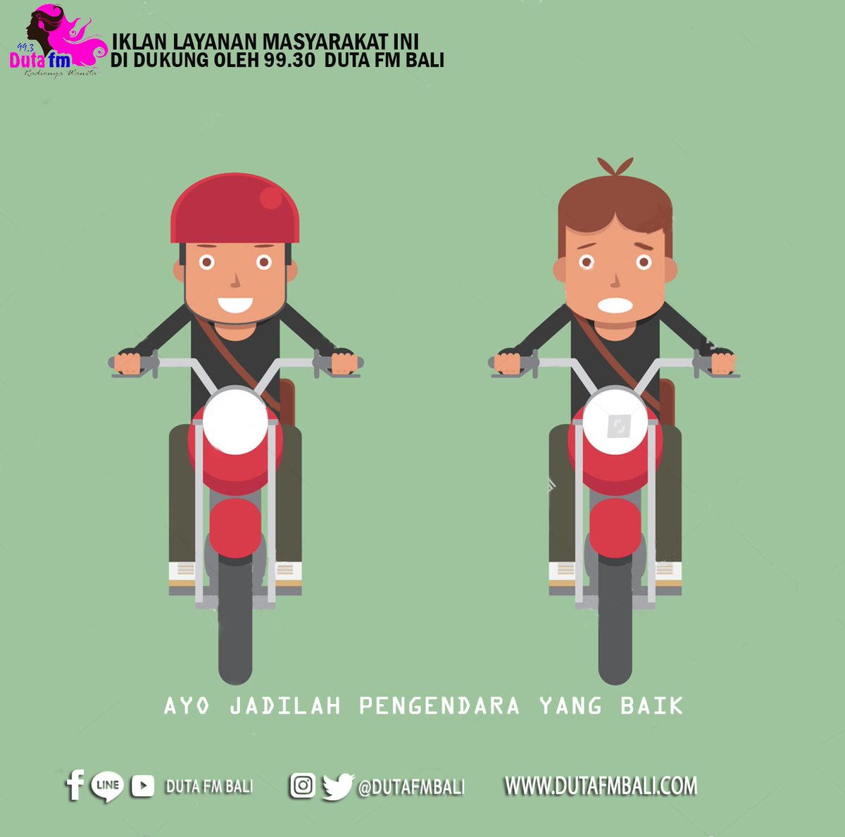 Mari berkendara dengan baik dan aman bagi seluruh pengguna jalan