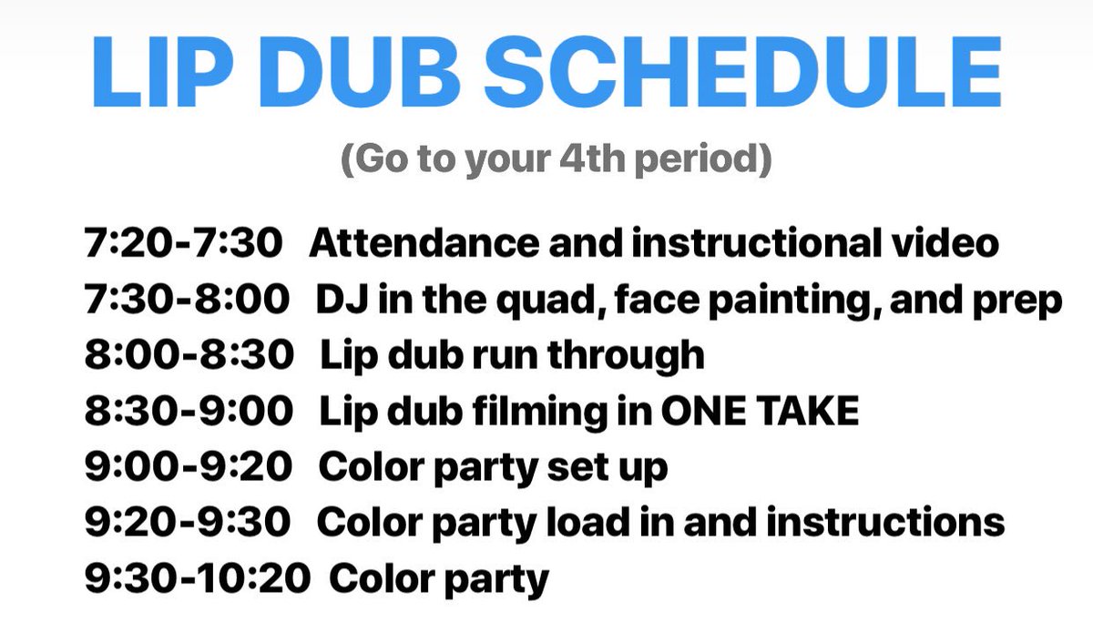 LIP DUB SCHEDULE!!!