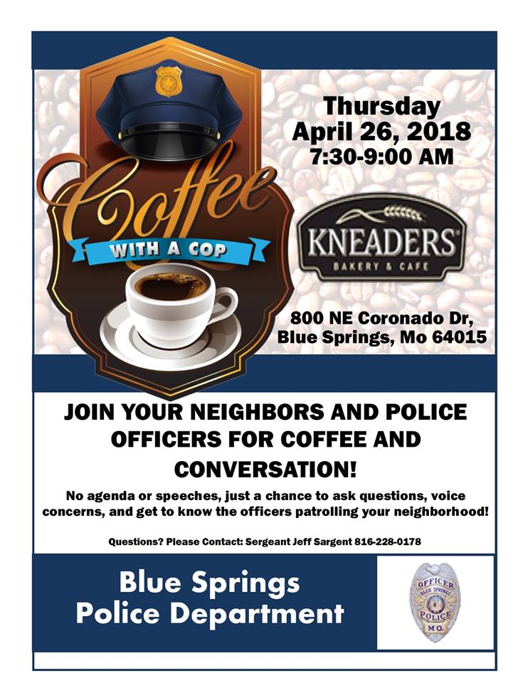 BlueSpringsGov's tweet photo. Get to know your police officers. Join the Blue Springs Police Department from 7:30 to 9 am, Thursday April 26 at Kneaders Bakery and Cafe for some coffee and conversation. See you there! 👮‍♀️👮‍♂️☕️ #coffeewithacop #BlueSpringsPD https://t.co/cALkyLw58x