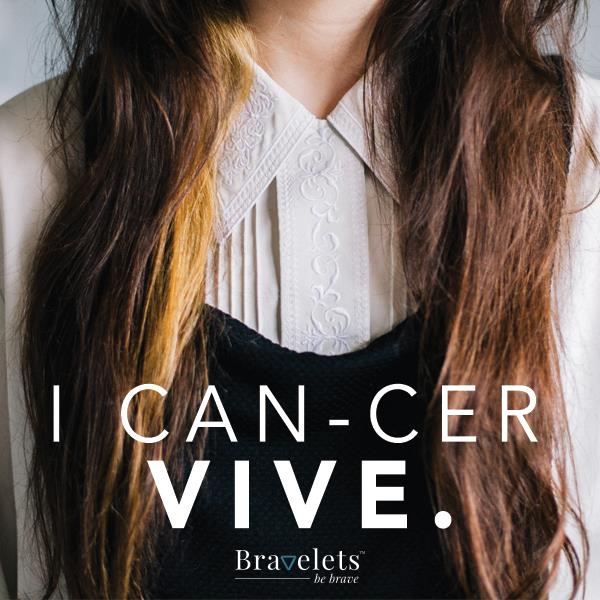 Bravelets's tweet image. I CAN-CER VIVE.