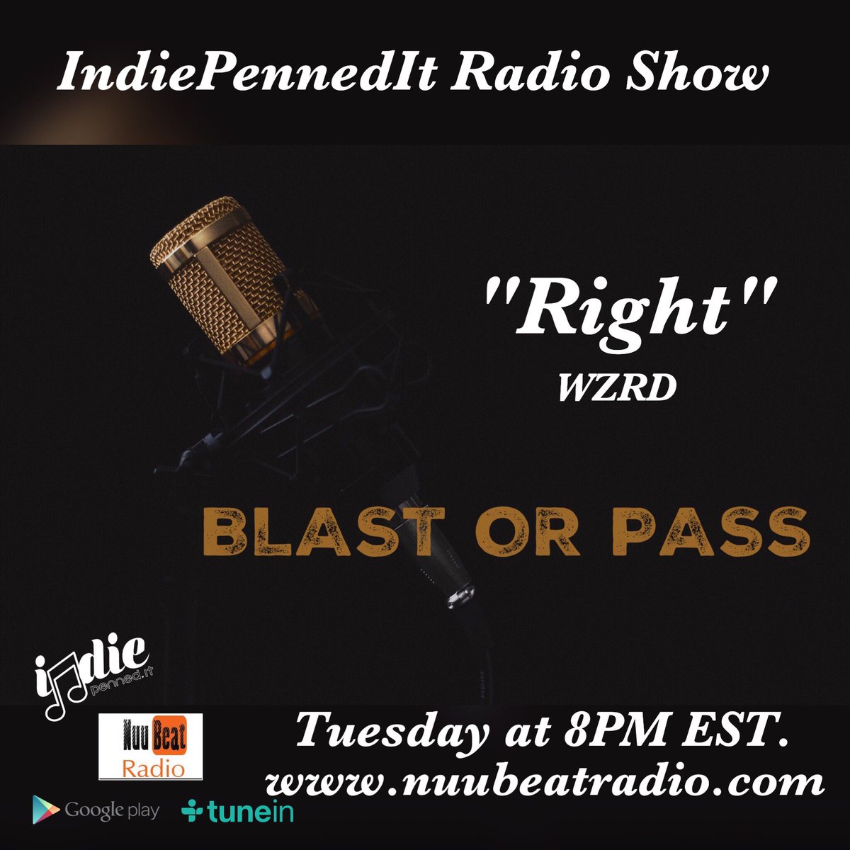 indiepennedit's tweet photo. Tune in tonight and get ready to tweet us to let us know if we should #blast or #pass on @Wzrd_Chooo "Right". #indiemusic #indieradio #indiehiphop #indiernb #independentartist #indieartist #independentradio #blastorpass #indiepenneditradioshow #nuubeatradio #music https://t.co/Fi2NxupNYy