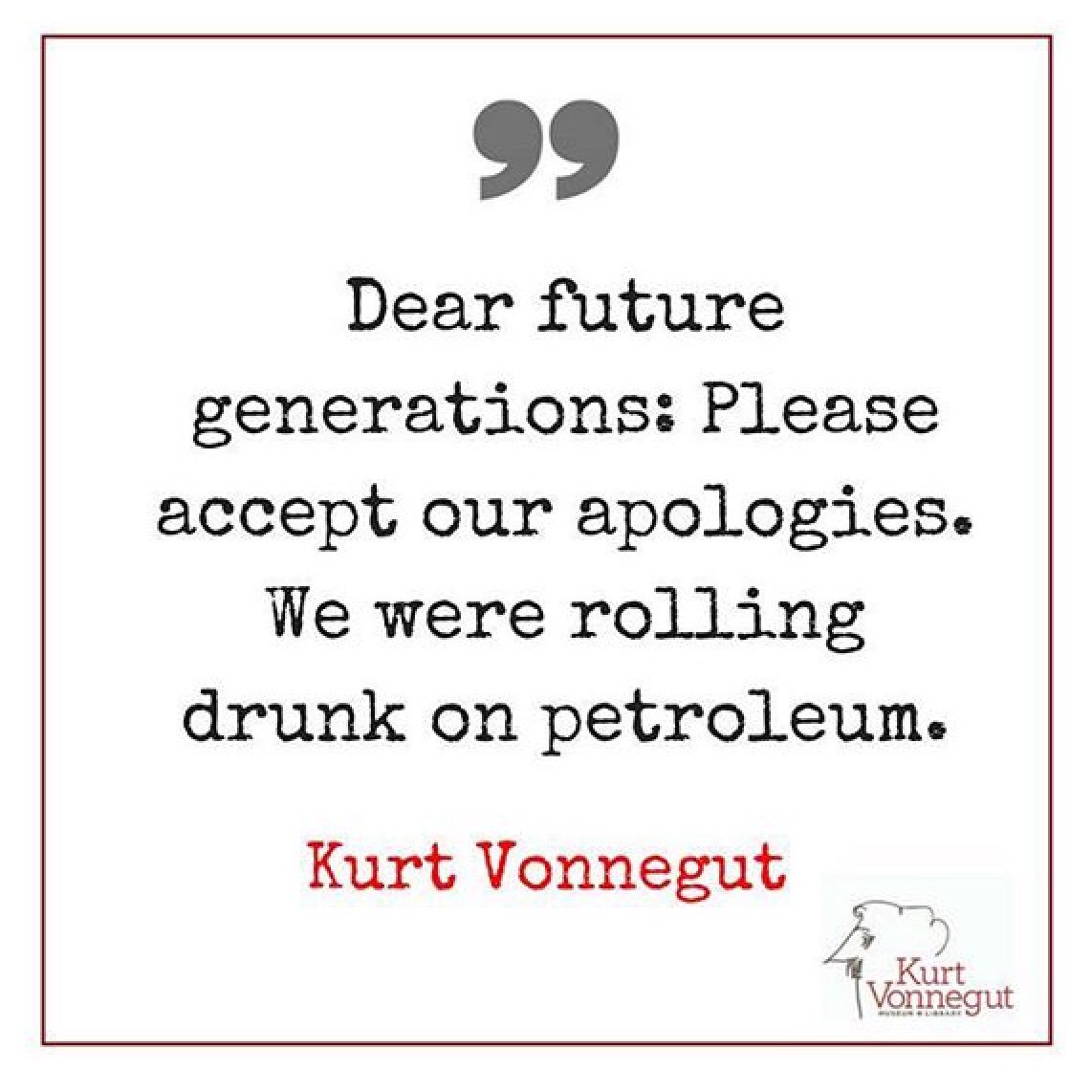 CMoneyKS's tweet photo. Reposting from @VonnegutLibrary IG feed. #DearFutureGenerations https://t.co/OqJuSmJAe1