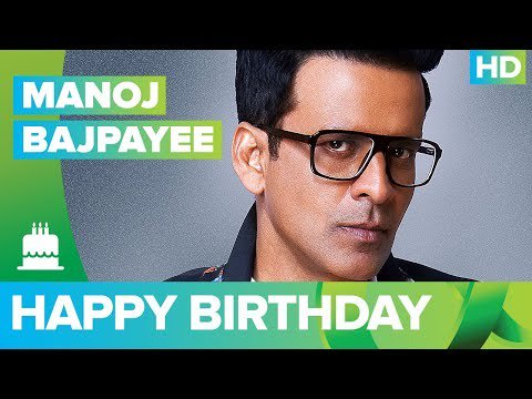 Happy Birthday Manoj Bajpayee!!! -  The Times24 